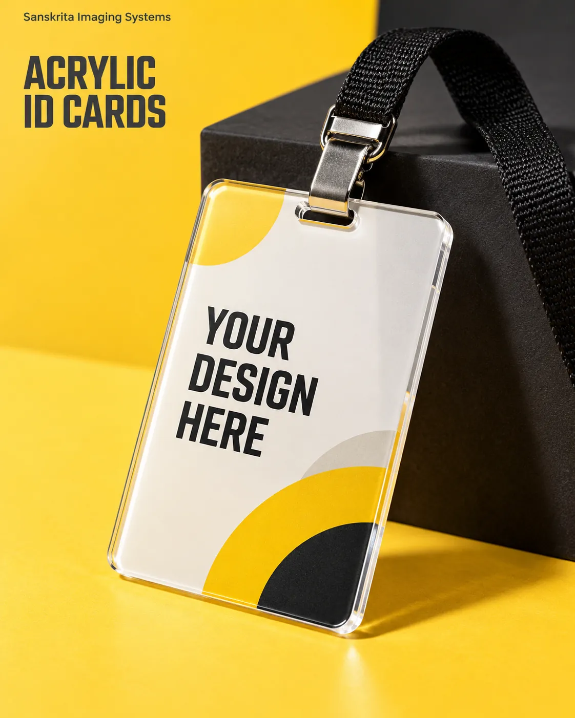 Acrylic ID cards ready for your own design